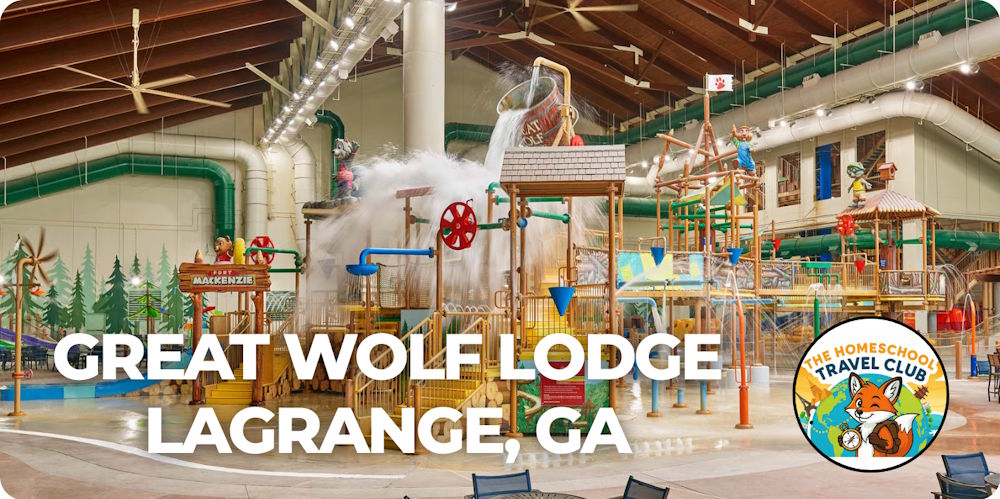 LaGrange Great Wolf Lodge Homeschool Discounts